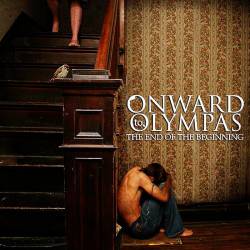 Onward To Olympas : The End of the Beginning